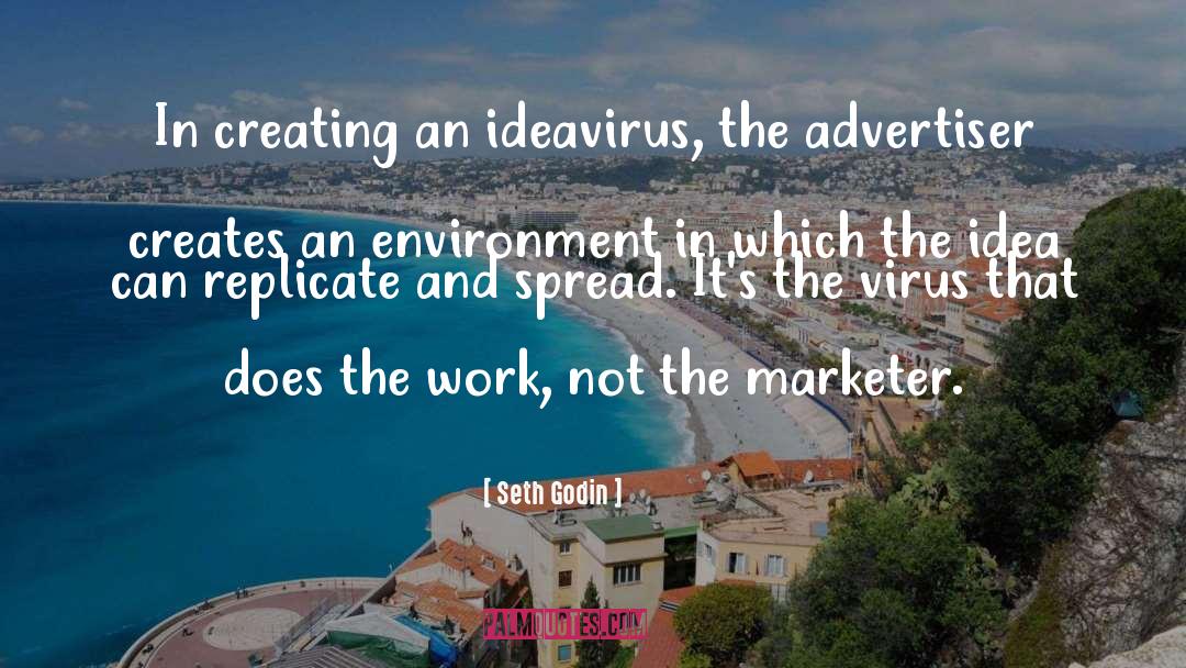 Housecall Virus quotes by Seth Godin