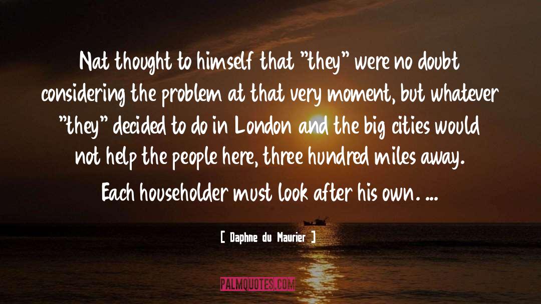Householder quotes by Daphne Du Maurier
