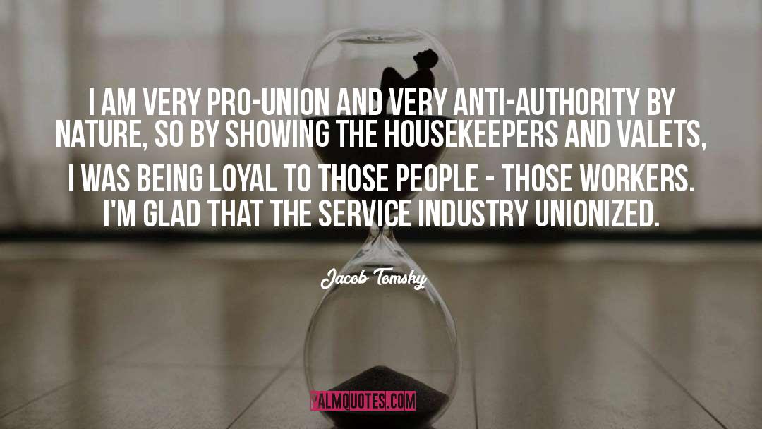 Housekeepers quotes by Jacob Tomsky