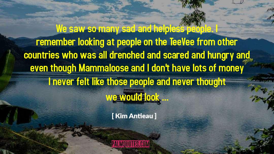 Houseless Homeless quotes by Kim Antieau