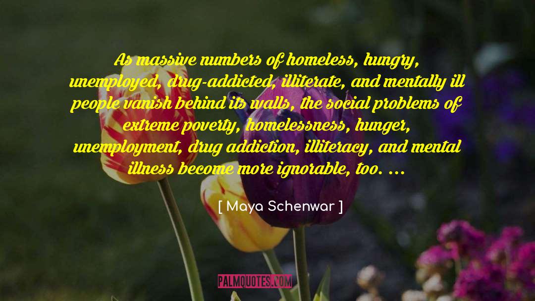 Houseless Homeless quotes by Maya Schenwar
