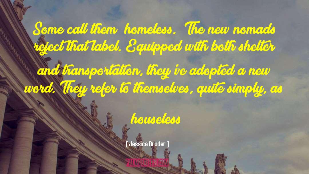 Houseless quotes by Jessica Bruder