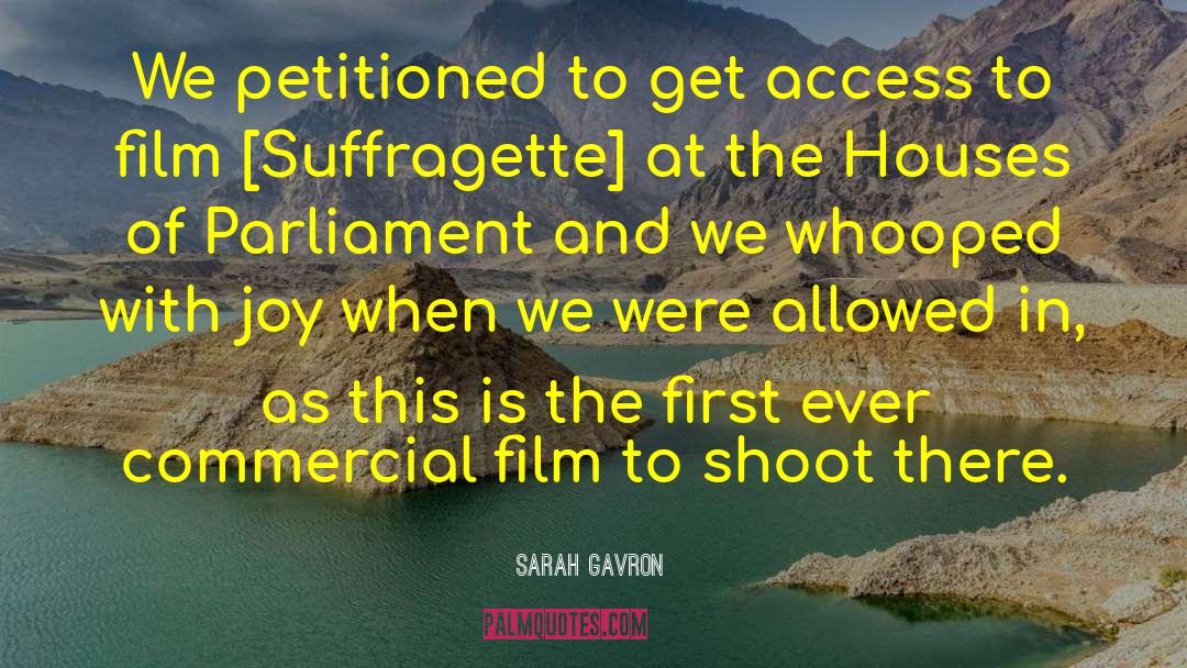 Houses Of Parliament quotes by Sarah Gavron