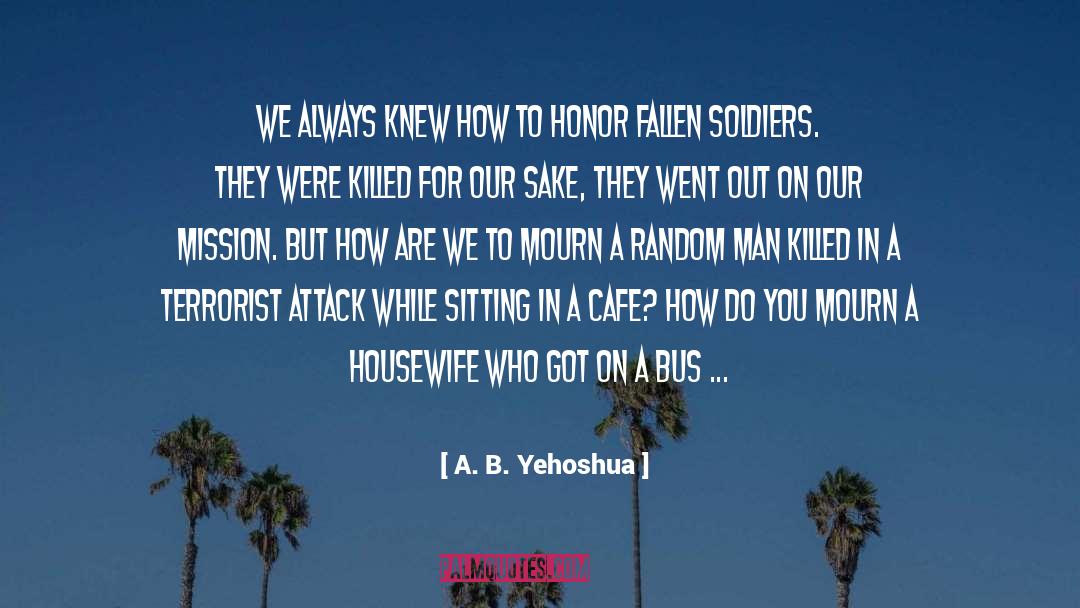 Housewife quotes by A. B. Yehoshua