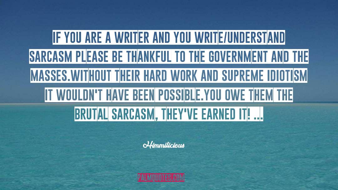 Housewife Sarcasm quotes by Himmilicious