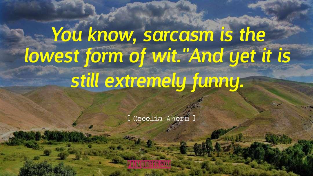 Housewife Sarcasm quotes by Cecelia Ahern
