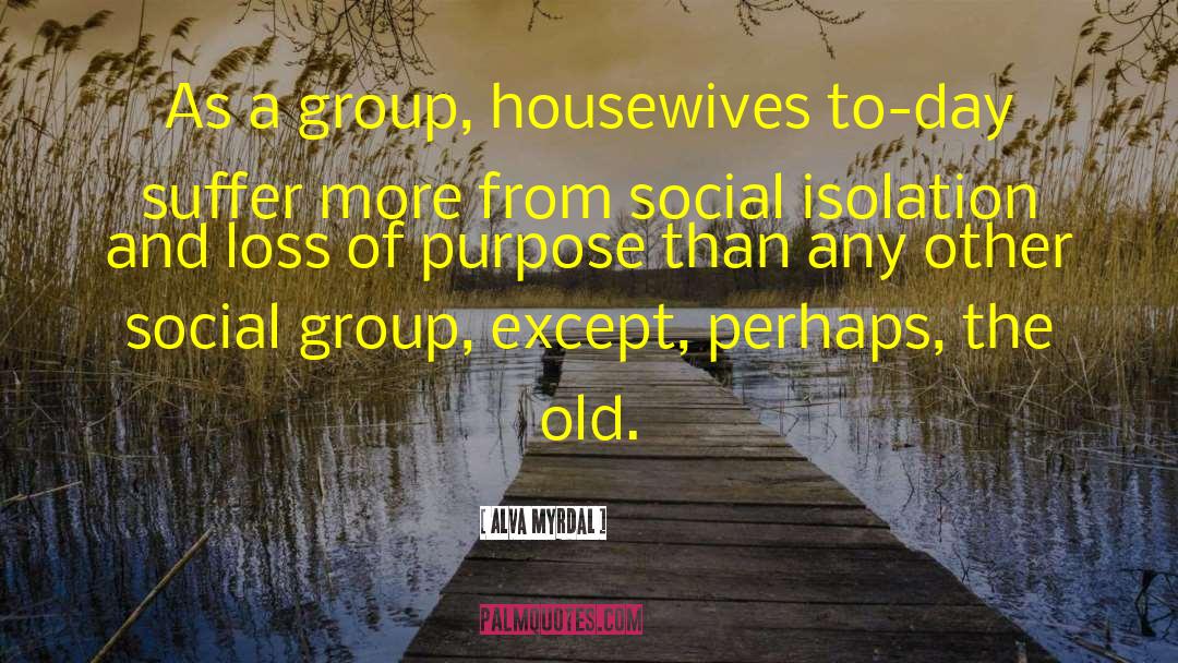 Housewives quotes by Alva Myrdal