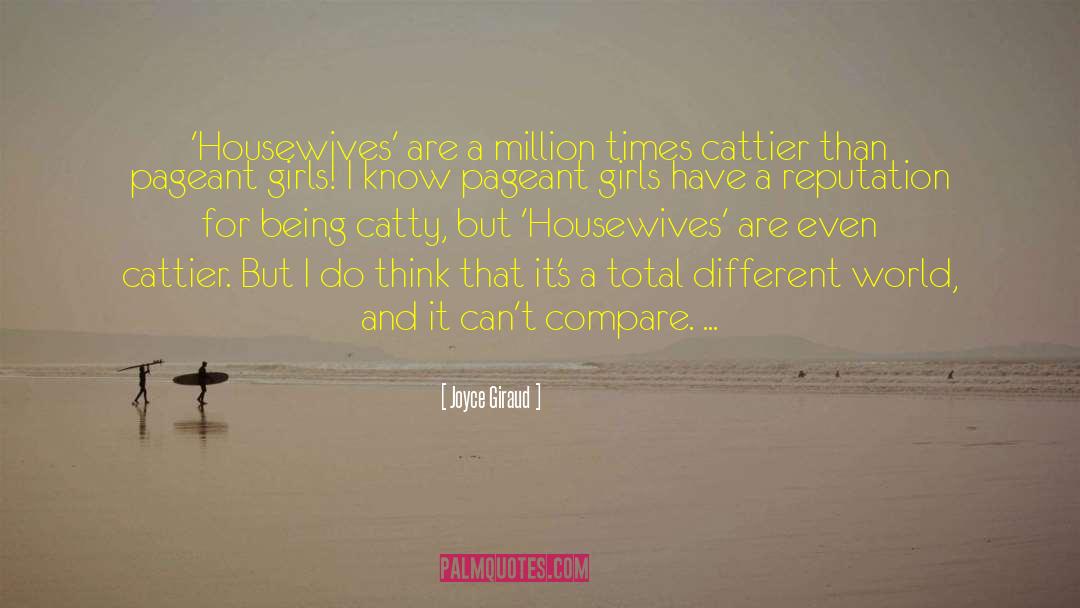 Housewives quotes by Joyce Giraud