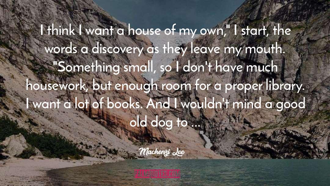 Housework quotes by Mackenzi Lee