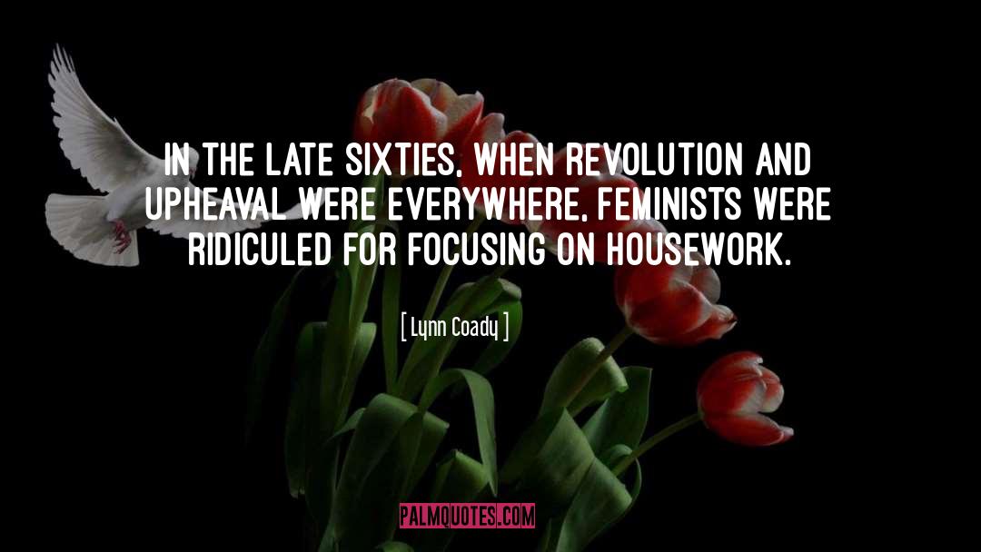 Housework quotes by Lynn Coady