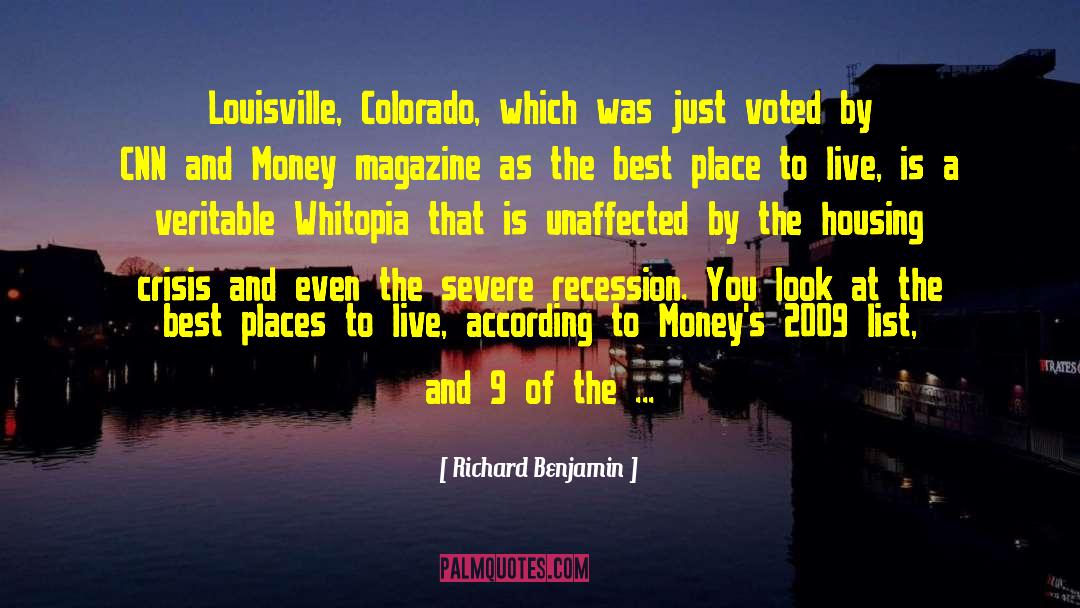 Housing Crisis quotes by Richard Benjamin