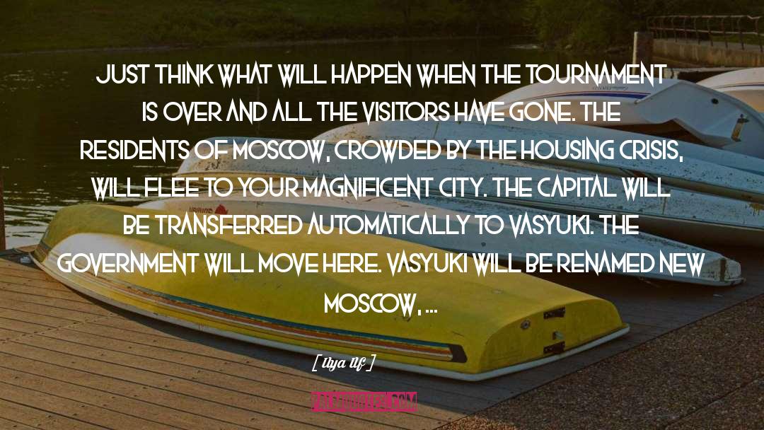 Housing Crisis quotes by Ilya Ilf