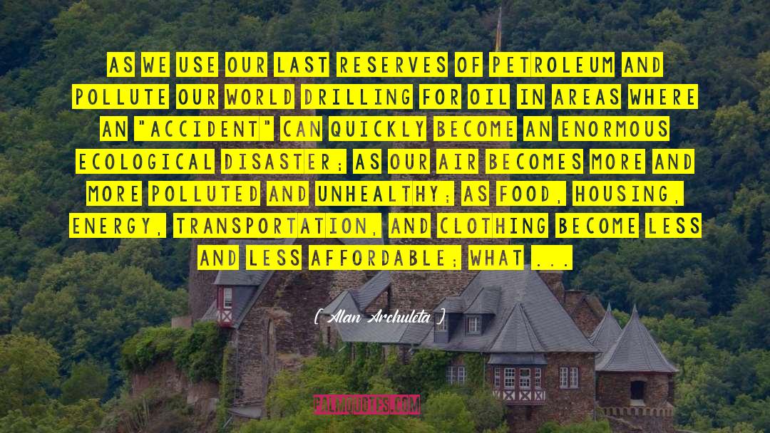 Housing Discrimination quotes by Alan Archuleta