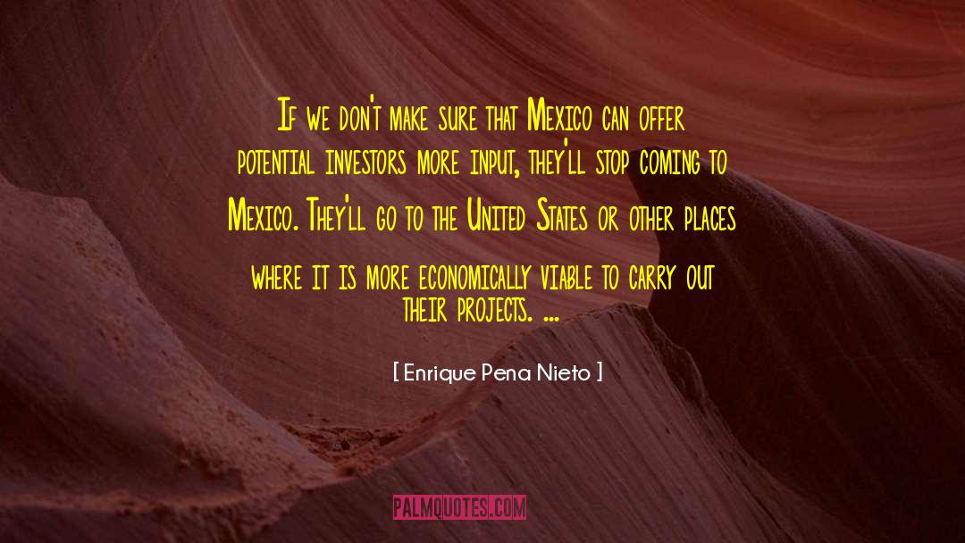 Housing Projects quotes by Enrique Pena Nieto