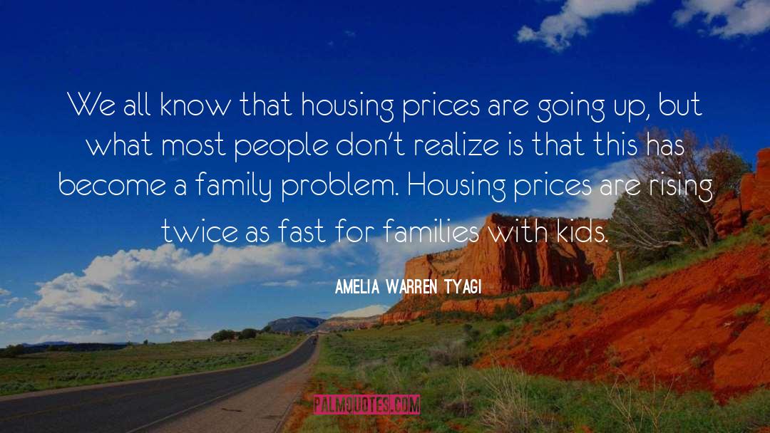 Housing Provision quotes by Amelia Warren Tyagi
