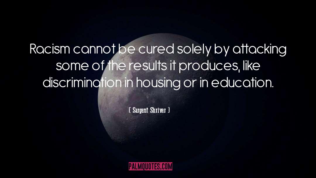 Housing quotes by Sargent Shriver