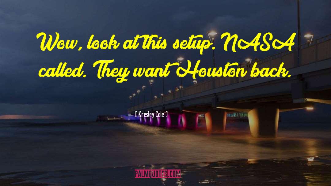 Houston quotes by Kresley Cole