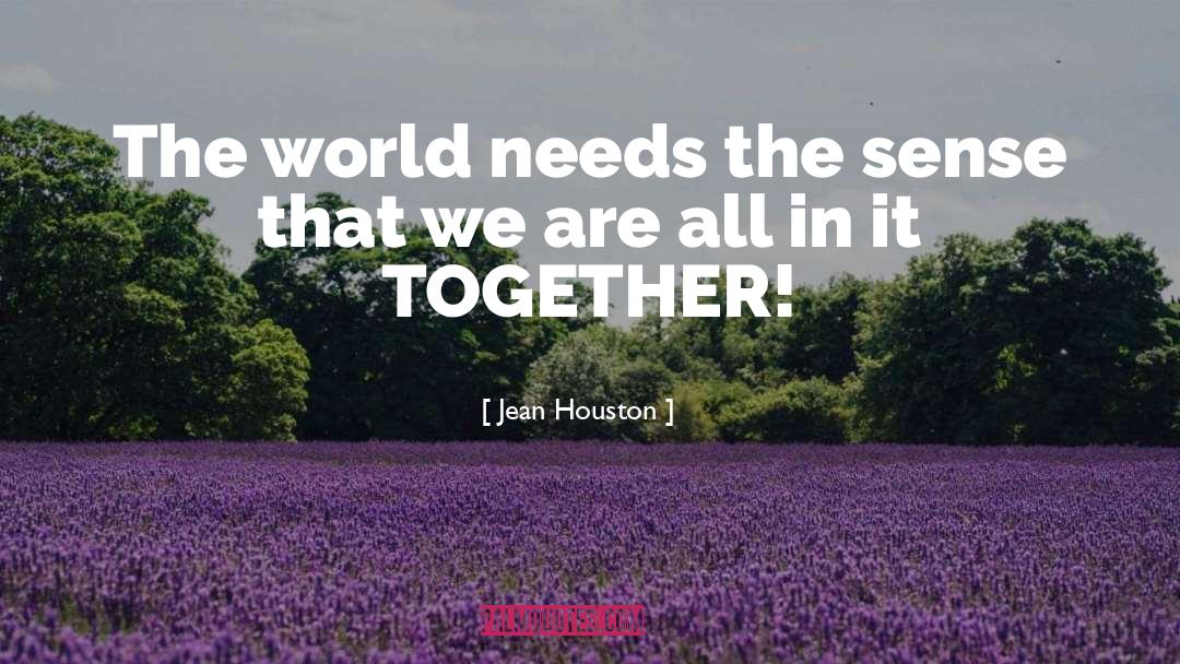 Houston quotes by Jean Houston