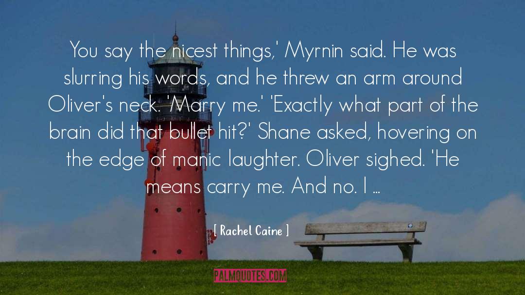 Hovering quotes by Rachel Caine