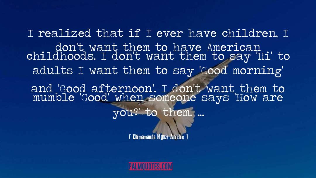 How Are You quotes by Chimamanda Ngozi Adichie