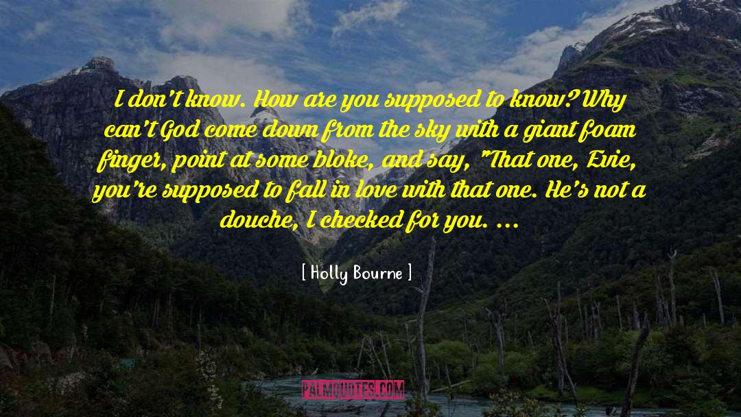 How Are You quotes by Holly Bourne