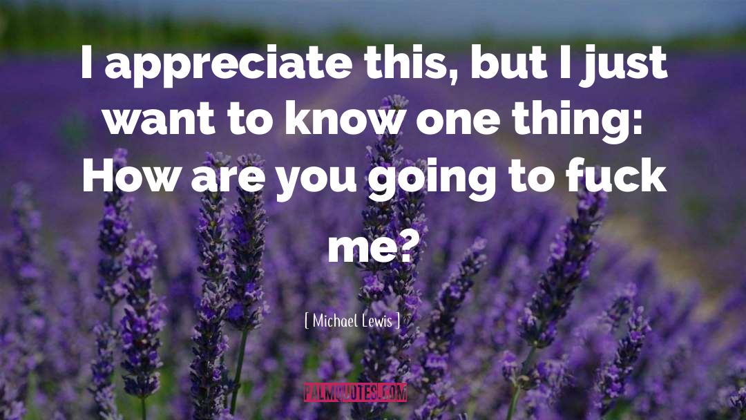 How Are You quotes by Michael Lewis