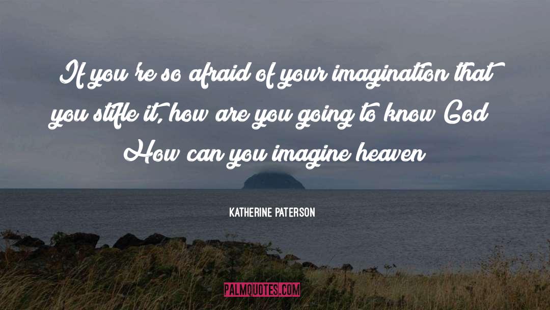 How Are You quotes by Katherine Paterson