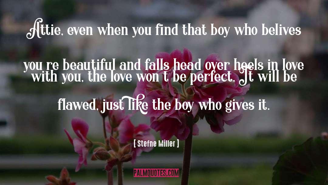 How Beautiful It Will Be quotes by Stefne Miller