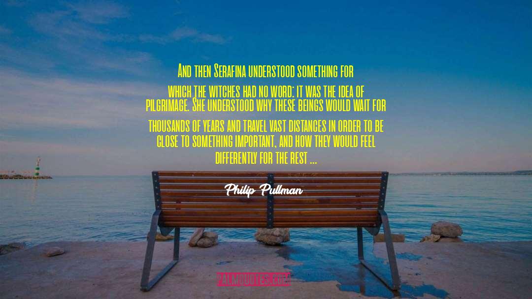 How Beautiful She Is quotes by Philip Pullman