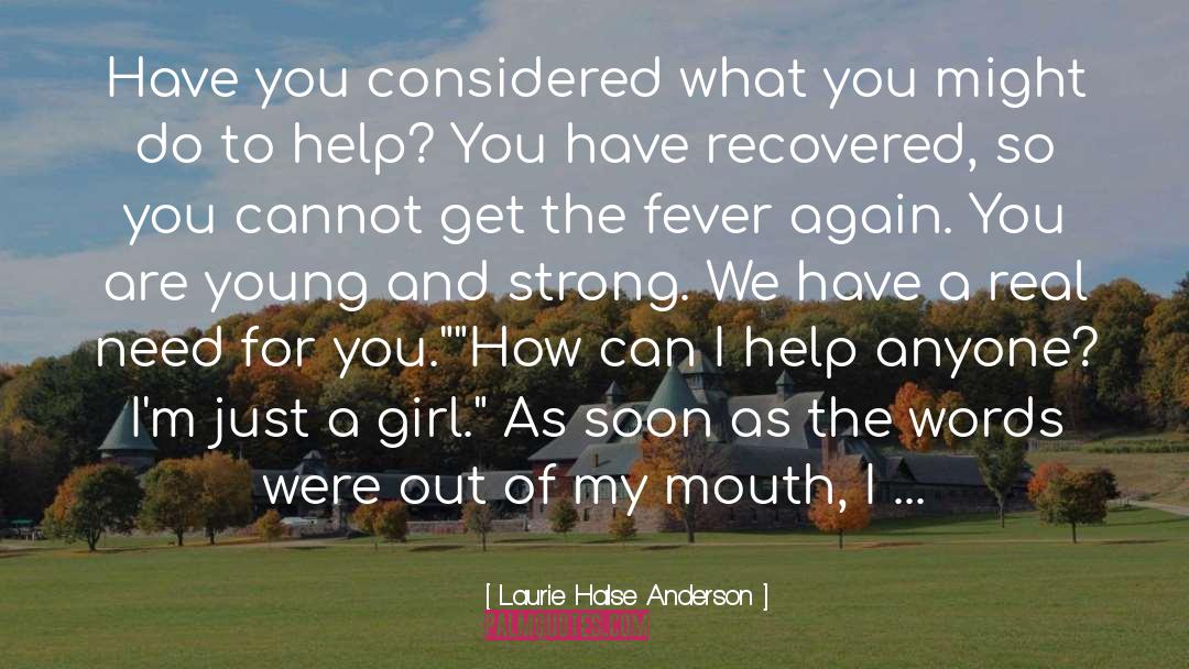 How Can I Help quotes by Laurie Halse Anderson