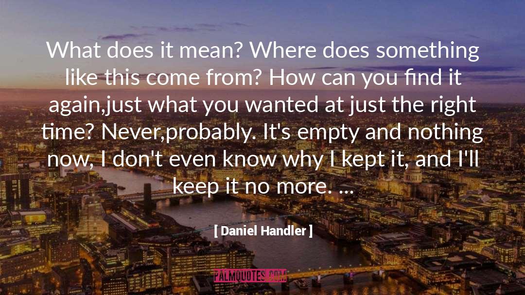 How Can I Serve quotes by Daniel Handler