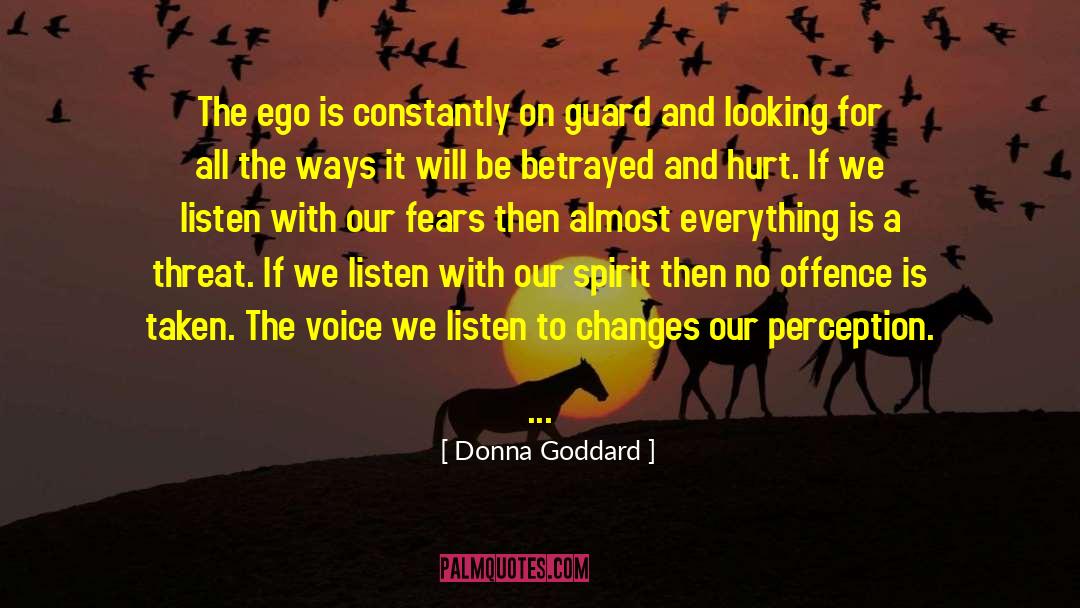 How Dissolved Our Ego quotes by Donna Goddard