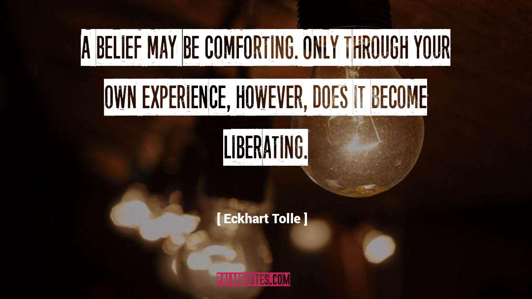 How Does A Belief Become Truth quotes by Eckhart Tolle