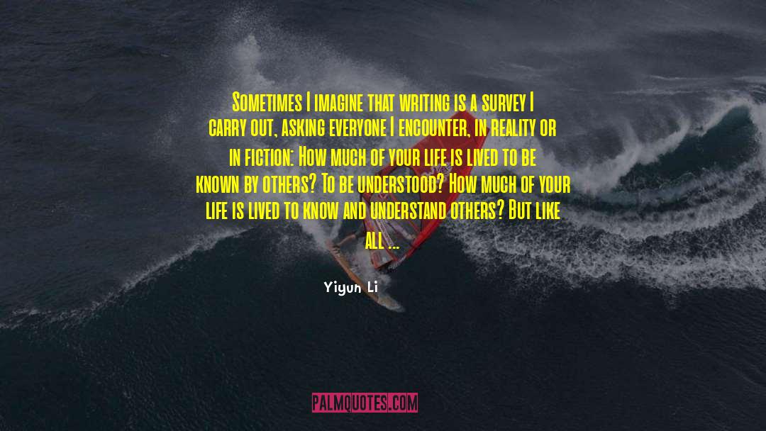 How Does Life Turn Out quotes by Yiyun Li