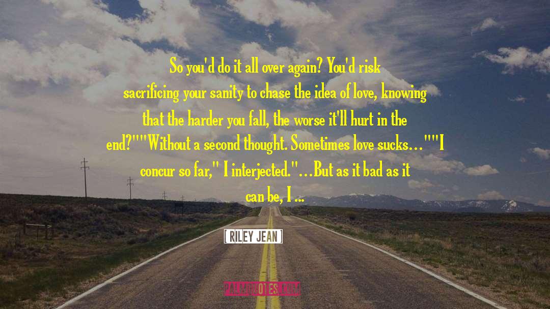 How Far You Can Go quotes by Riley Jean
