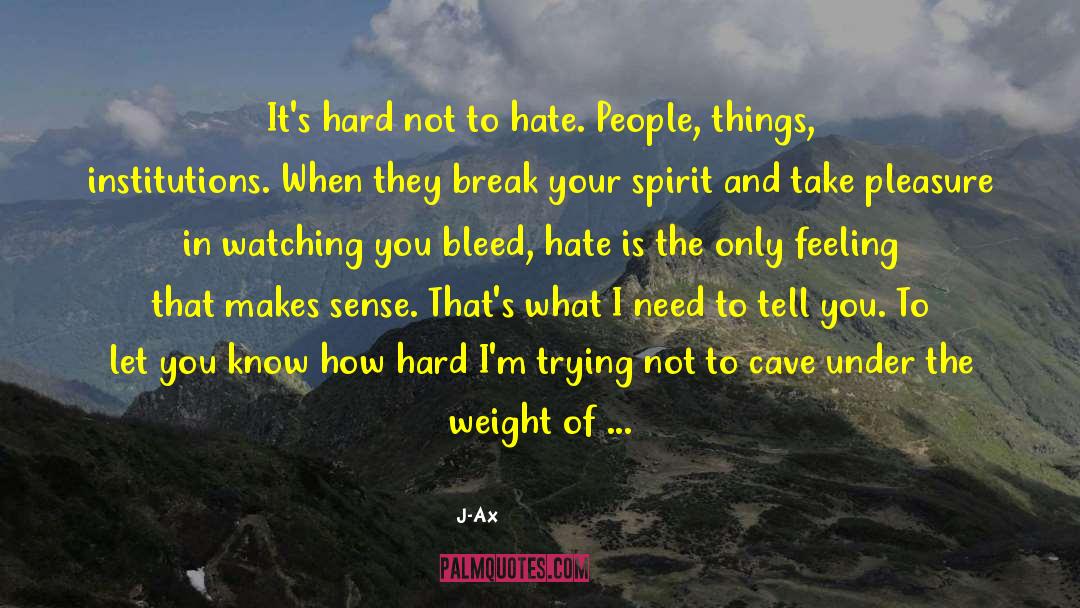 How Hard Life Is At Times quotes by J-Ax