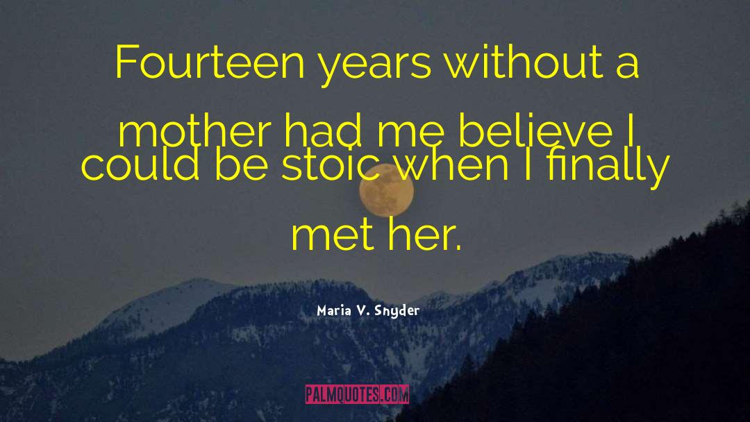 How I Met Your Mother Friendship quotes by Maria V. Snyder