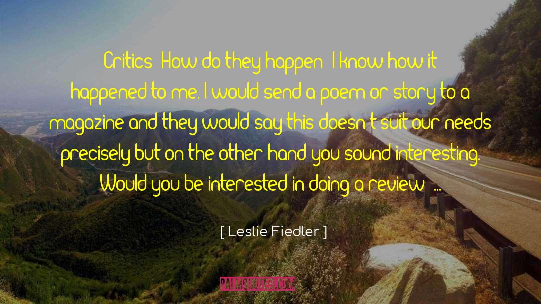 How It Happened quotes by Leslie Fiedler