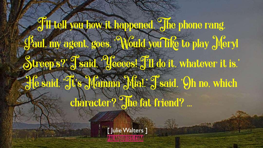 How It Happened quotes by Julie Walters