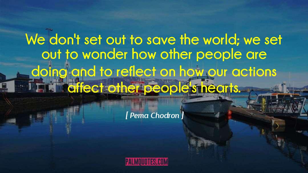 How People Change quotes by Pema Chodron