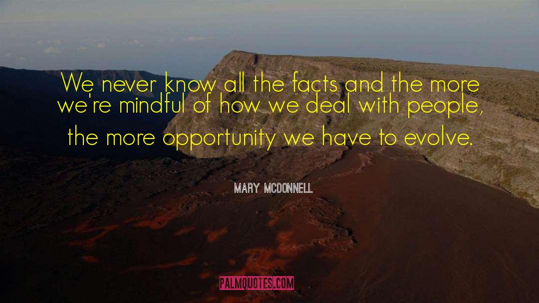 How People Deal With Life quotes by Mary McDonnell