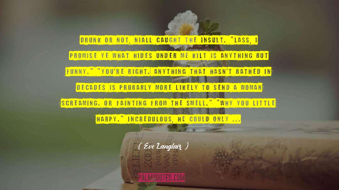 How Sweet quotes by Eve Langlais