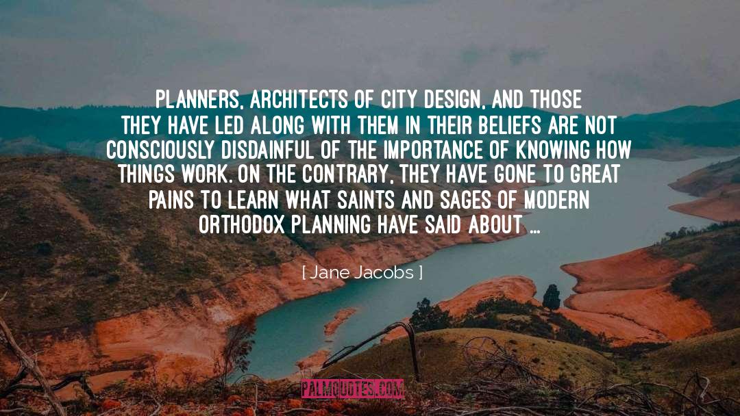 How Things Work quotes by Jane Jacobs
