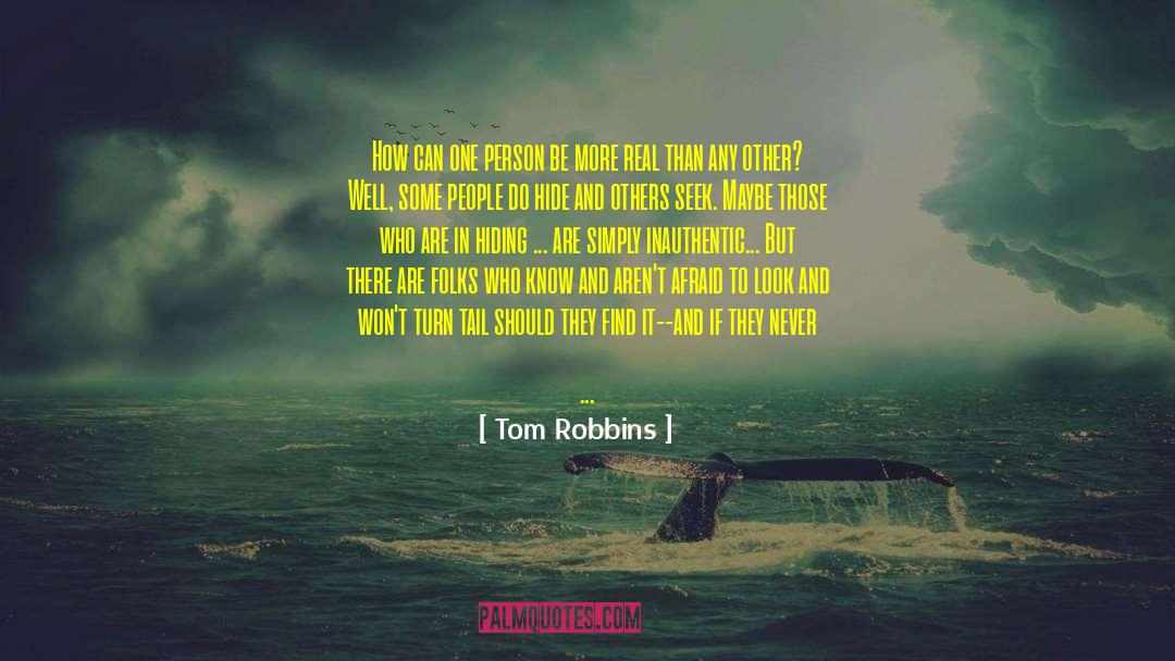 How To Be A Good Politician quotes by Tom Robbins
