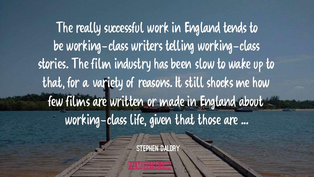 How To Be A Successful Person quotes by Stephen Daldry