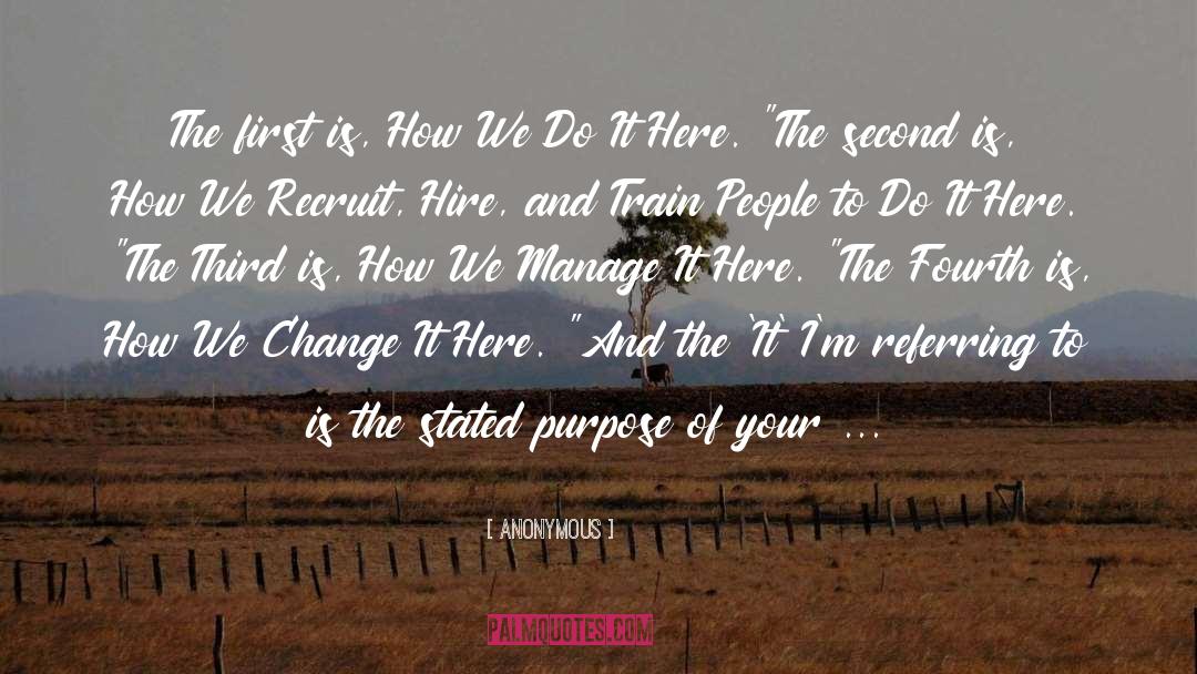 How To Change Your Life quotes by Anonymous