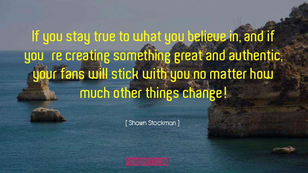 How To Change Your Life quotes by Shawn Stockman
