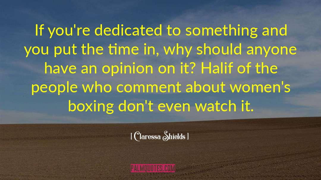 How To Comment On Inspirational quotes by Claressa Shields