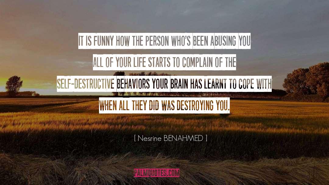 How To Cope With Stress quotes by Nesrine BENAHMED