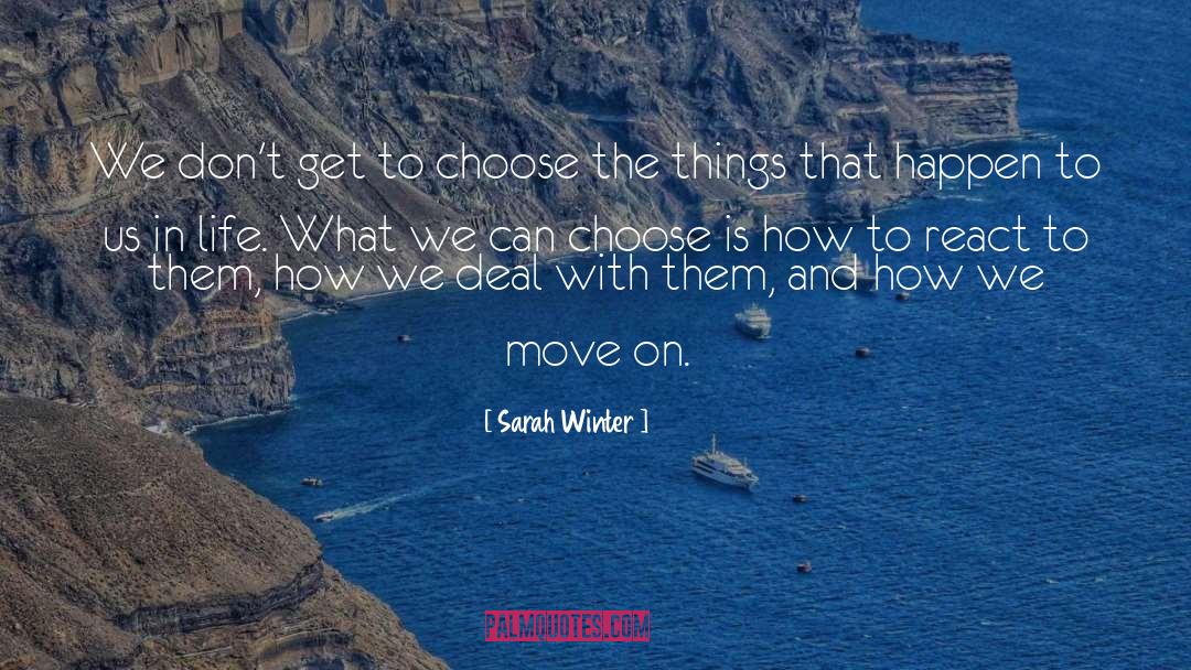 How To Deal With Change quotes by Sarah Winter